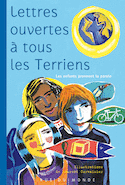 Lettres ouvertes à tous les terriens